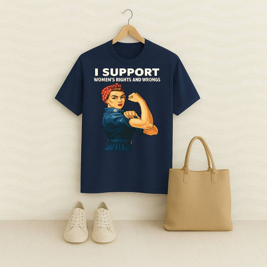 I Support Women Right & Wrongs