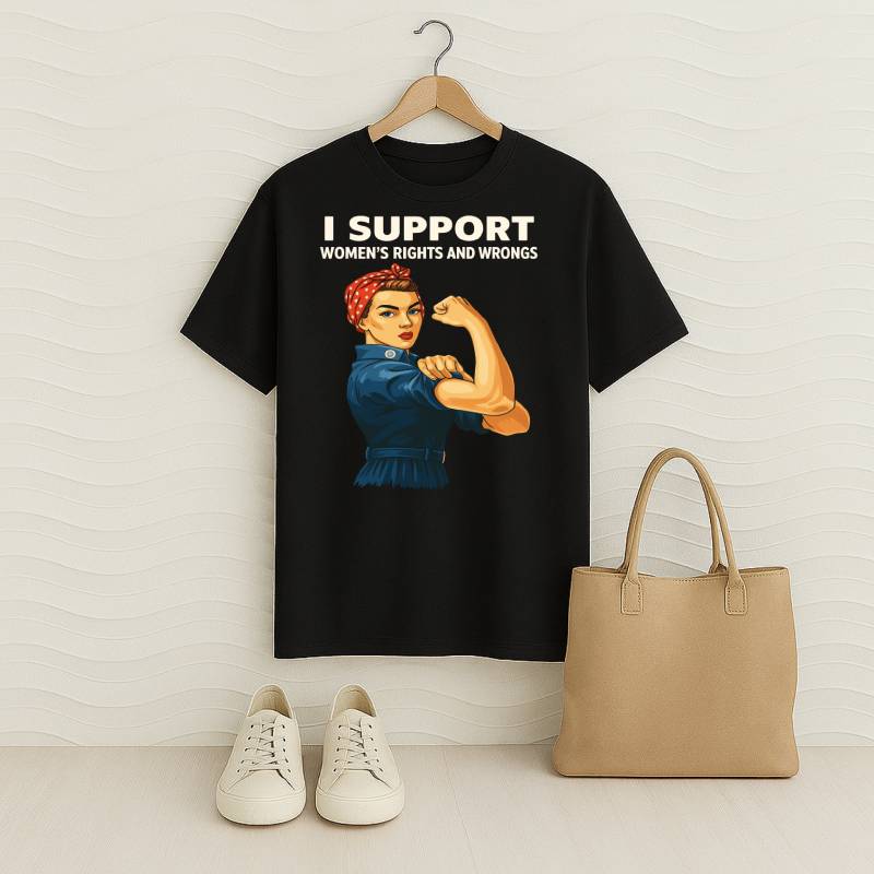 I Support Women Right & Wrongs