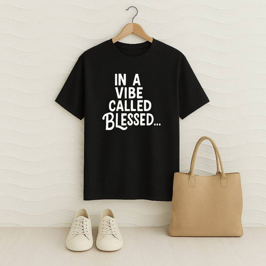 In a Vibe Called Blessed